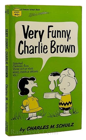 VERY FUNNY, CHARLIE BROWN Selected Cartoons from You're out of Your Mind, Charlie Brown, Volume I.