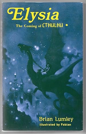 Seller image for Elysia: The Coming of Cthulhu for sale by Dark Hollow Books, Member NHABA, IOBA