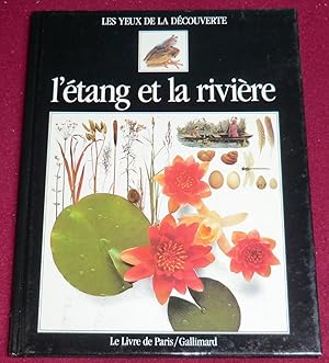 Image du vendeur pour L'ETANG ET LA RIVIERE mis en vente par LE BOUQUINISTE