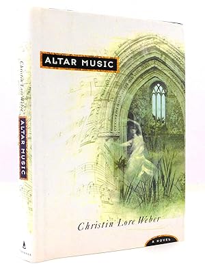 Altar Music: A Novel