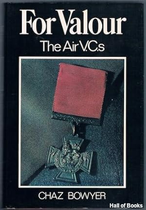 For Valour: The Air V.C.s