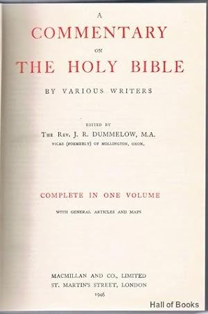 A Commentary On The Holy Bible By Various Writers: Complete In One Volume With General Articles A...