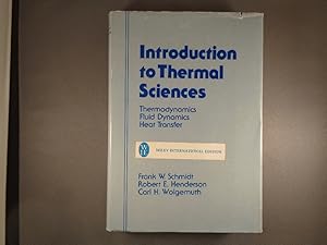 Imagen del vendedor de Introduction to Thermal Sciences: Thermodynamics, Fluid Dynamics, Heat Transfer a la venta por Strawberry Hill Books