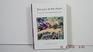Seller image for The Luck of the Pluck for sale by Gene The Book Peddler