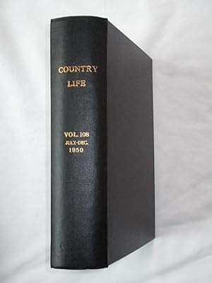 Immagine del venditore per Country Life. Magazine. Vol 108, CVIII, 7th July to 29 December 1950 Nos 2790 to 2815, The Journal for all Interested in Country Life and Country Pursuits. venduto da Tony Hutchinson