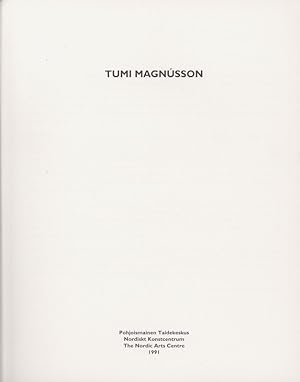 Bild des Verkufers fr Tumi Magnusson : The Nordic Arts Centre, Reykjavik, 2.8.-15.9.1991 zum Verkauf von Antiquariat Bookfarm