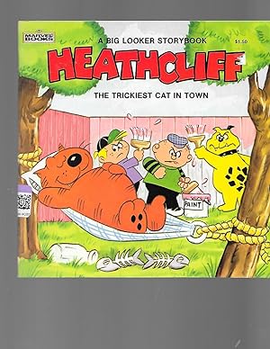 Imagen del vendedor de Heathcliff-The Trickiest Cat in Town. a la venta por TuosistBook