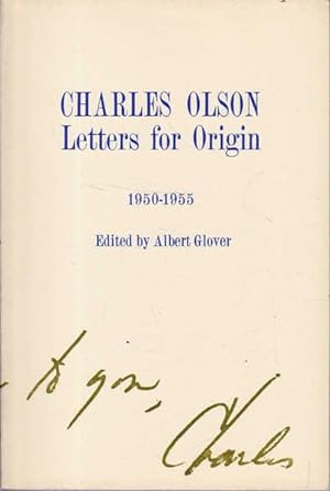 Seller image for Charles Olson: Letters for Origin 1950-1955 for sale by Goulds Book Arcade, Sydney