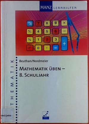 Seller image for Mathematik ben - 8. Schuljahr for sale by biblion2