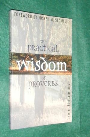 Imagen del vendedor de THE PRACTICAL WISDOM OF PROVERBS. a la venta por Portman Rare Books