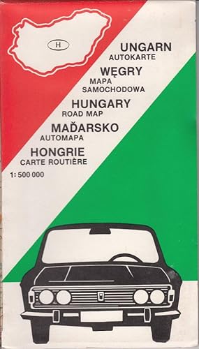 Ungarn Autokarte - Wegry Mapa Samochodowa - Hungary Road Map - Madarsko Automapa - Hongrie Carte ...