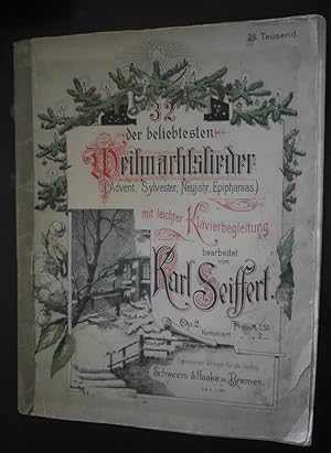 Imagen del vendedor de 32 der beliebtesten Weihnachtslieder: Advent, Sylvester, Neujahr, Epiphanias mit leichter Klavierbegleitung, Op. 2 a la venta por Buchstube Tiffany