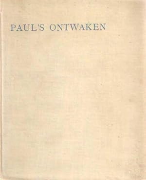 Paul's ontwaken