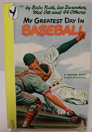 Imagen del vendedor de My Greatest Day In Baseball Bantam 500 a la venta por Philosopher's Stone Books