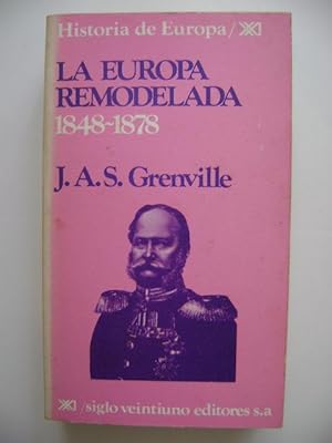 LA EUROPA REMODELADA 1848-1878