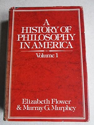 The History of Philosophy in America: Volume 1