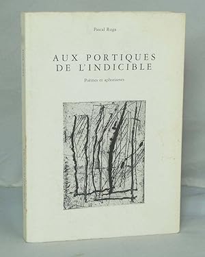 Bild des Verkufers fr Aux portes de l'indicible. zum Verkauf von Librairie KOEGUI