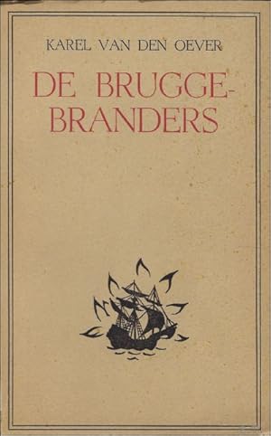 Immagine del venditore per DE BRUGGEBRANDERS. venduto da BOOKSELLER  -  ERIK TONEN  BOOKS