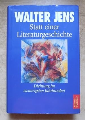 Statt einer Literaturgeschichte.