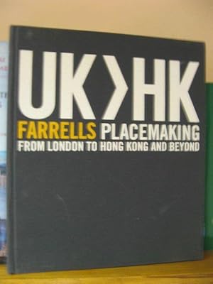 Bild des Verkufers fr UK>HK: Farrells Placemaking: From London to Hong Kong and Beyond zum Verkauf von PsychoBabel & Skoob Books
