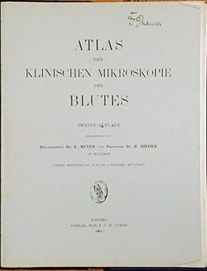 Atlas der Klinischen Mikroskopie des Blutes. Zweite - Auflage.