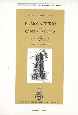 Imagen del vendedor de MONASTERIO DE SANTA MARIA DE LA VEGA DE OVIEDO. Historia (s.XII-XIX). TOMO II a la venta por Librera Anticuaria Galgo