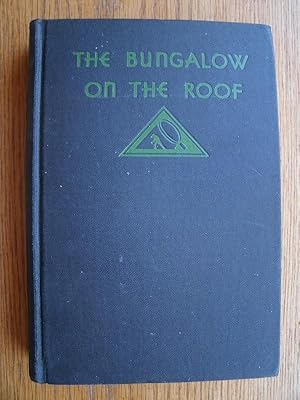 Seller image for The Bungalow on the Roof for sale by Scene of the Crime, ABAC, IOBA