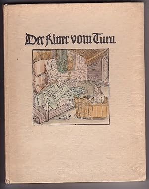 DER RITTER VOM TURN. Holzschnittfolge der Ausgabe Basel 1493 bei Michael Furtner. Hrsg. mit einem...