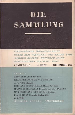 DIE SAMMLUNG. Literarische Monatsschrift unter dem Patronat von André Gide, Aldous Huxley, Heinri...