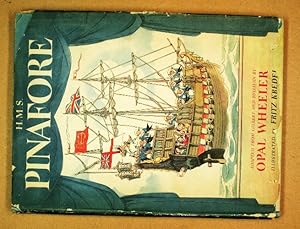 H.M.S. Pinafore. Story and Music Arrangements Adapted from Gilbert and Sullivan.