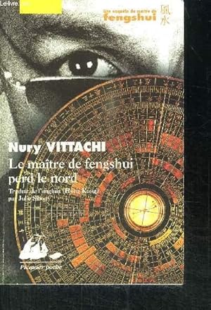 Imagen del vendedor de LE MAITRE DE FENGSHUI PERD LE NORD a la venta por Le-Livre