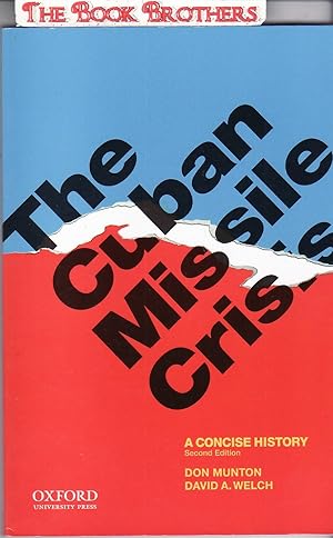 Bild des Verkufers fr The Cuban Missile Crisis: A Concise History (Second Edition) zum Verkauf von THE BOOK BROTHERS