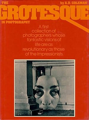 Seller image for THE GROTESQUE IN PHOTOGRAPHY for sale by Andrew Cahan: Bookseller, Ltd., ABAA