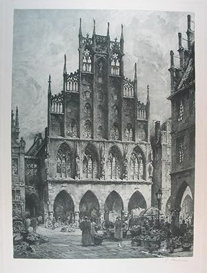 Radierung auf Bütten "Rathaus in Münster". Rechts unten eigenh. mit Feder signiert. 1896, 46 x 34...