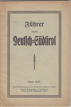 Führer durch Deutsch-Südtirol.