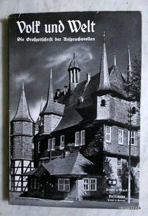 Volk und Welt. Deutschlands Monatsbuch. Die Großzeitschrift der Anspruchsvollen. Band 7, Juli 1939