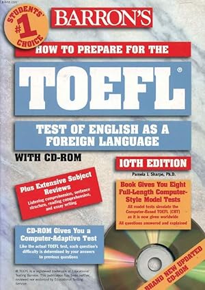 Imagen del vendedor de BARRON'S HOW TO PREPARE FOR THE TOEFL, TEST OF ENGLISH AS A FOREIGN LANGUAGE a la venta por Le-Livre