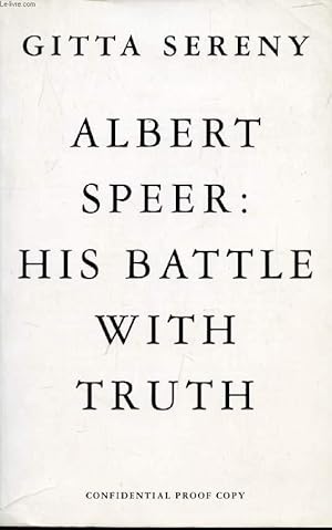 Bild des Verkufers fr ALBERT SPEER: HIS BATTLE WITH TRUTH zum Verkauf von Le-Livre