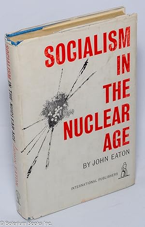 Socialism in the nuclear age