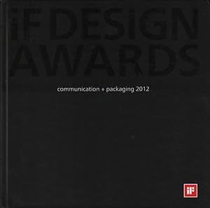 Bild des Verkufers fr iF Design Awards - communication + packaging 2012 zum Verkauf von Leipziger Antiquariat