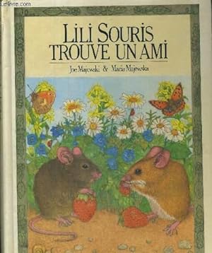 Seller image for LILI SOURIS TROUVE UN AMI for sale by Le-Livre