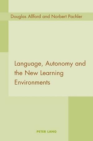 Bild des Verkufers fr Language, Autonomy and the New Learning Environments zum Verkauf von AHA-BUCH GmbH