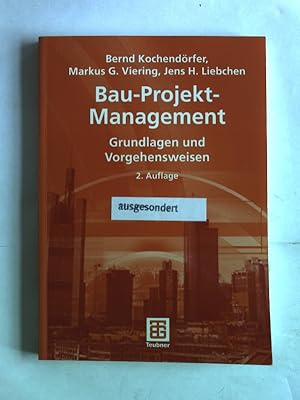 Immagine del venditore per Bau-Projekt-Management: Grundlagen und Vorgehensweisen. venduto da Antiquariat Bookfarm