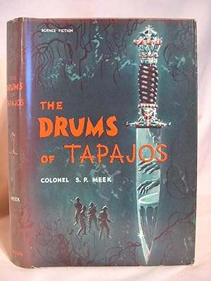 Image du vendeur pour THE DRUMS OF TAPAJOS mis en vente par Robert Gavora, Fine & Rare Books, ABAA