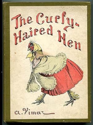 Bild des Verkufers fr The Curly-Haired Hen zum Verkauf von Book Happy Booksellers