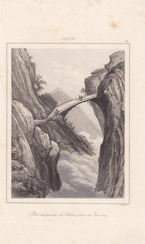 Japan, Hängebrücke, Gebirge, Pont suspendu de Kume dans le Sinano, schöner Stahlstich um 1845 von...
