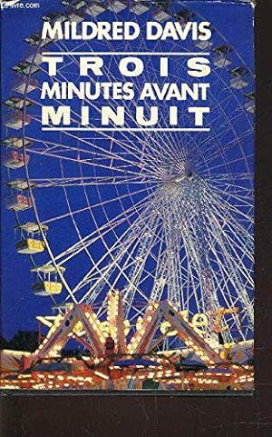 Imagen del vendedor de Trois minutes avant minuit a la venta por JLG_livres anciens et modernes