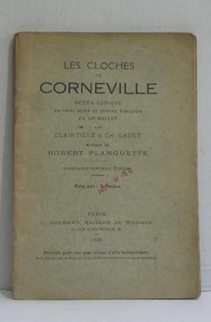 Seller image for Les cloches de corneville opra-comique en trois actes et quatre tableaux et un ballet for sale by crealivres