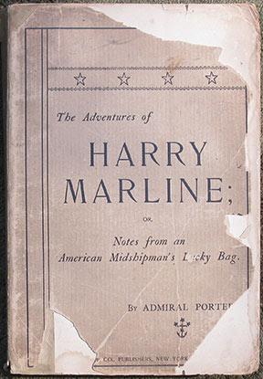 Seller image for The Adventures of Harry Marline; or, Notes from an American Midshipman's Lucky Bag. for sale by William Matthews/The Haunted Bookshop