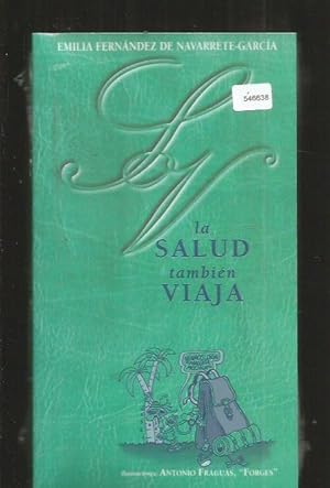 Imagen del vendedor de SALUD TAMBIEN VIAJA - LA a la venta por Desvn del Libro / Desvan del Libro, SL